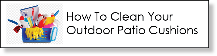 How to Clean your outdoor patio furniture cushions